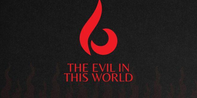 evil in this world FAVS series